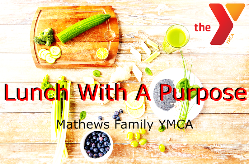 YMCA Lunch with a purpose